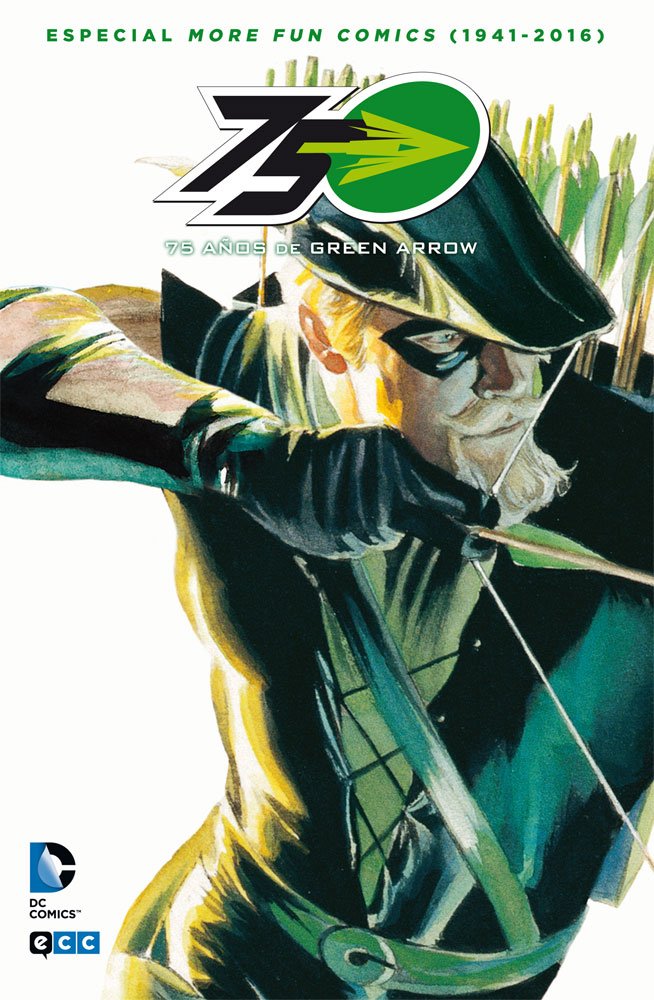75 años de Green Arrow. Especial More Fun Comics (1941-2016)