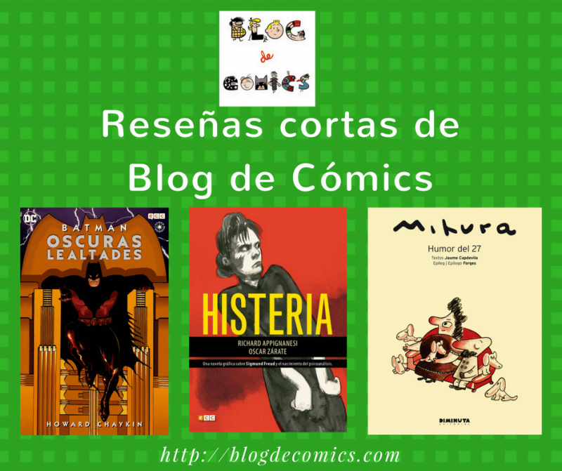 Reseñas cortas de cómics 01