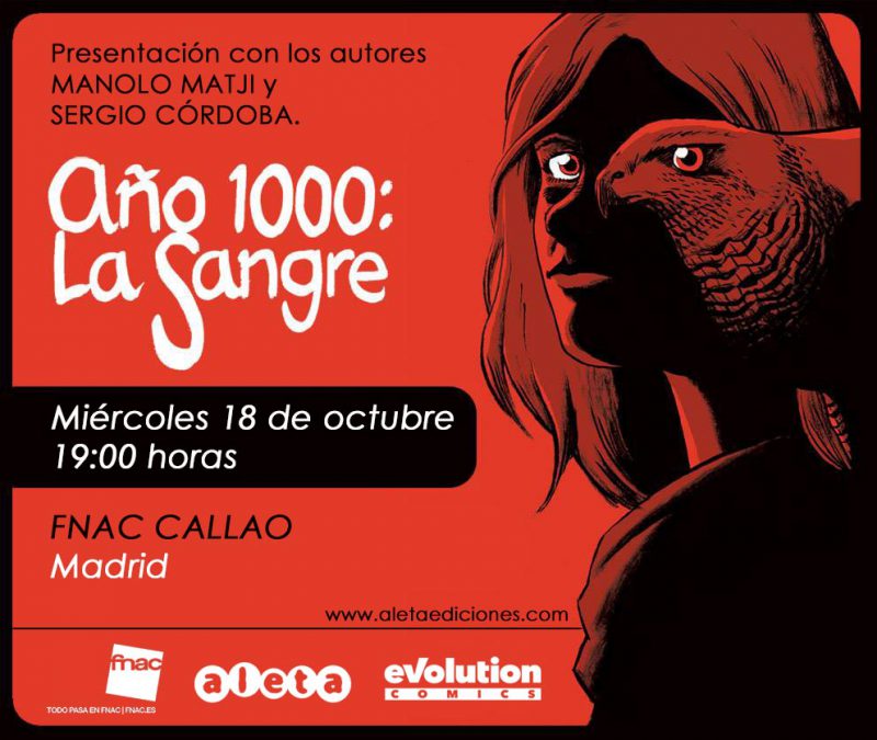Presentación de AÑO 1000: LA SANGRE en FNAC Callao