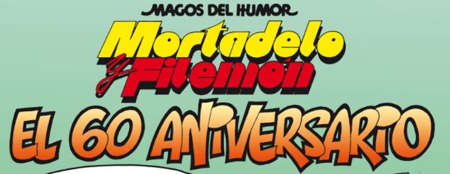 mortadelo filemon 60 aniversario