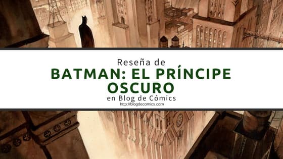 Batman: El Príncipe Oscuro