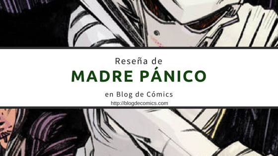 Madre Pánico. Un proyecto en marcha