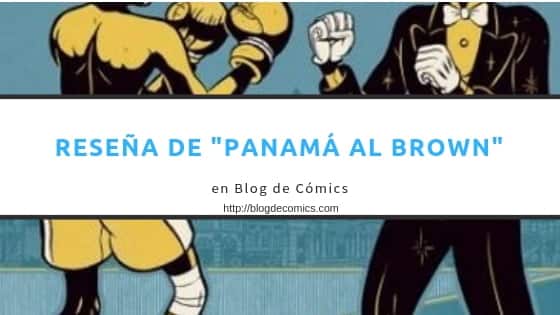Reseña de Panama Al Brown