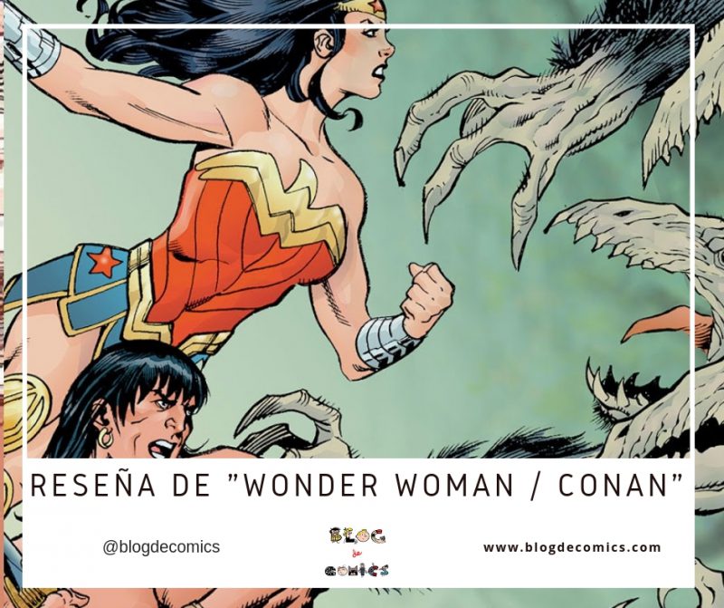 Wonder Woman / Conan
