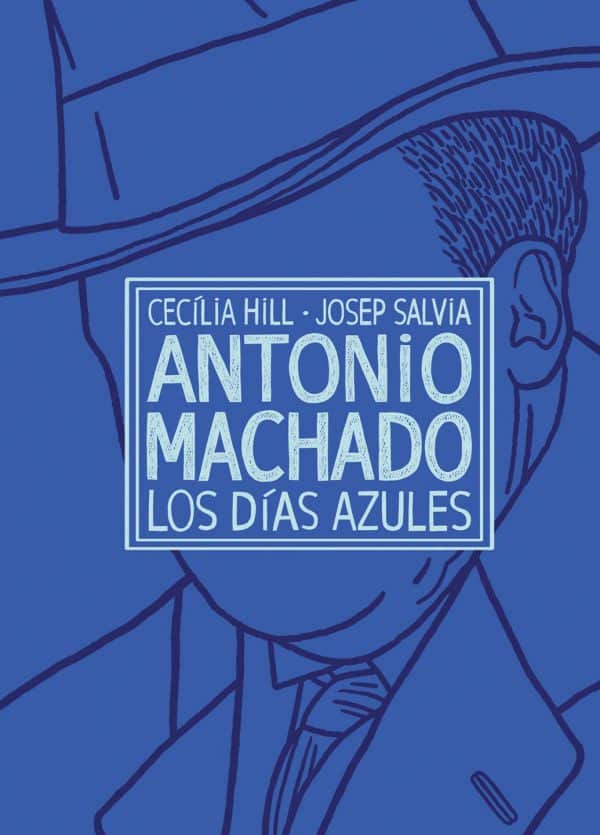 Antonio Machado los dias azules e1556442991546