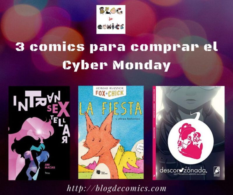 #recomendamos 3 cómics para comprar el Cyber Monday