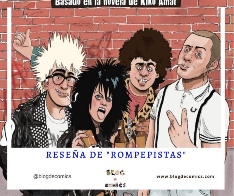 Reseña de Rompepistas el comic e1577621706579