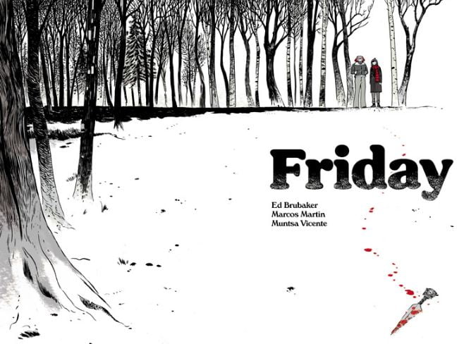 Friday, nuevo cómic online de Ed Brubaker y Marcos Martín