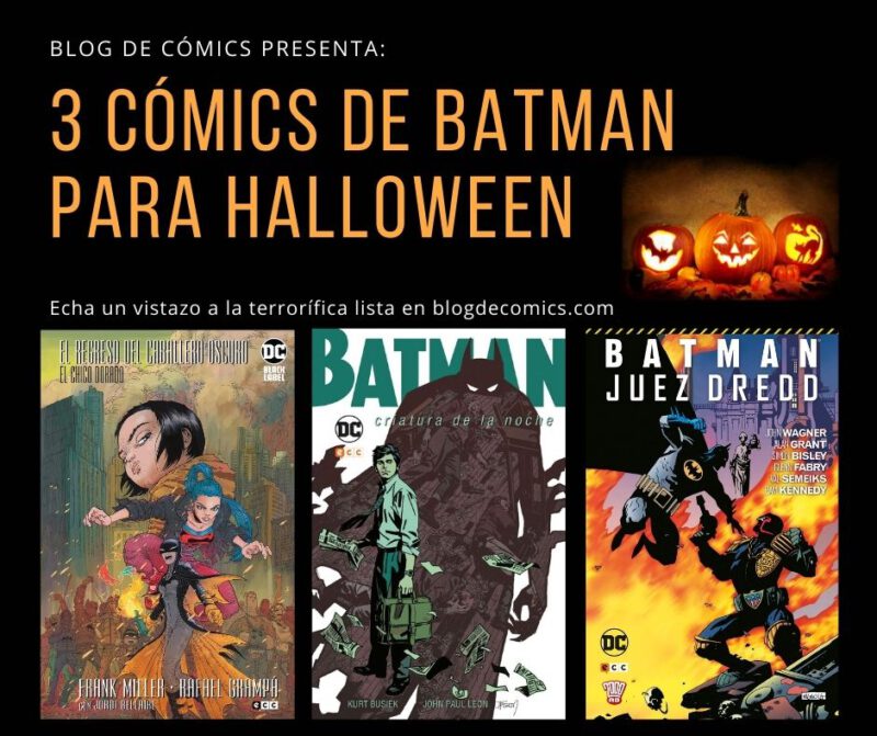 3 cómics de Batman para Halloween