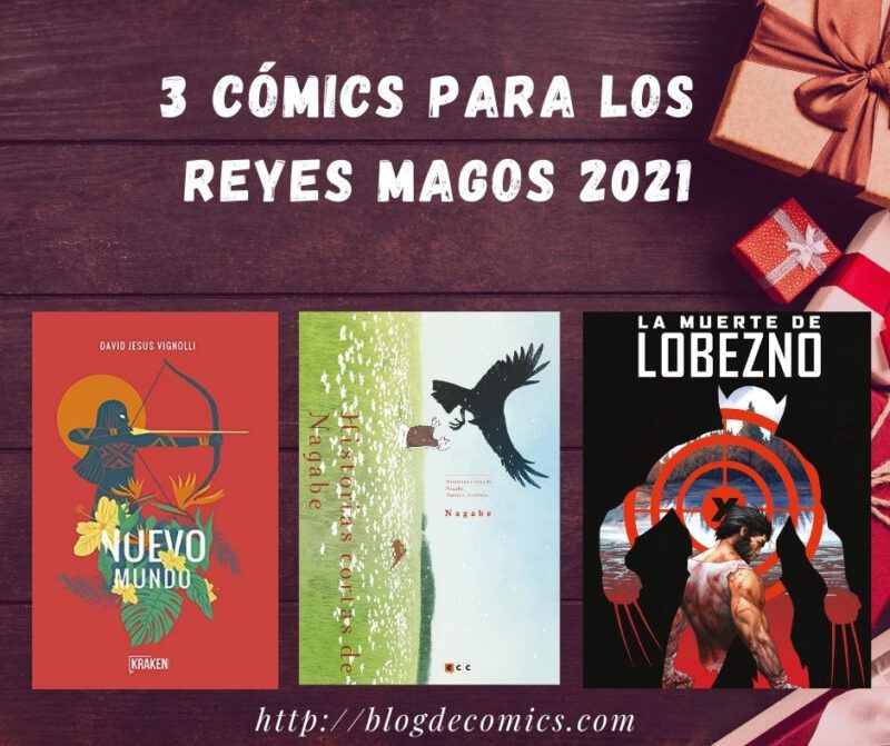 3 cómics para Reyes Magos 2021