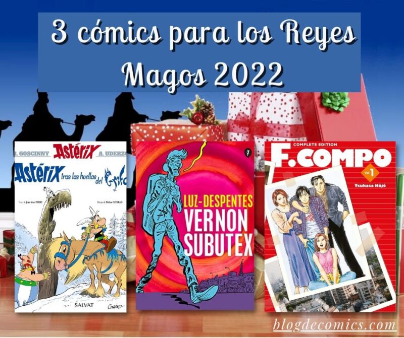 3 cómics para los Reyes Magos 2022