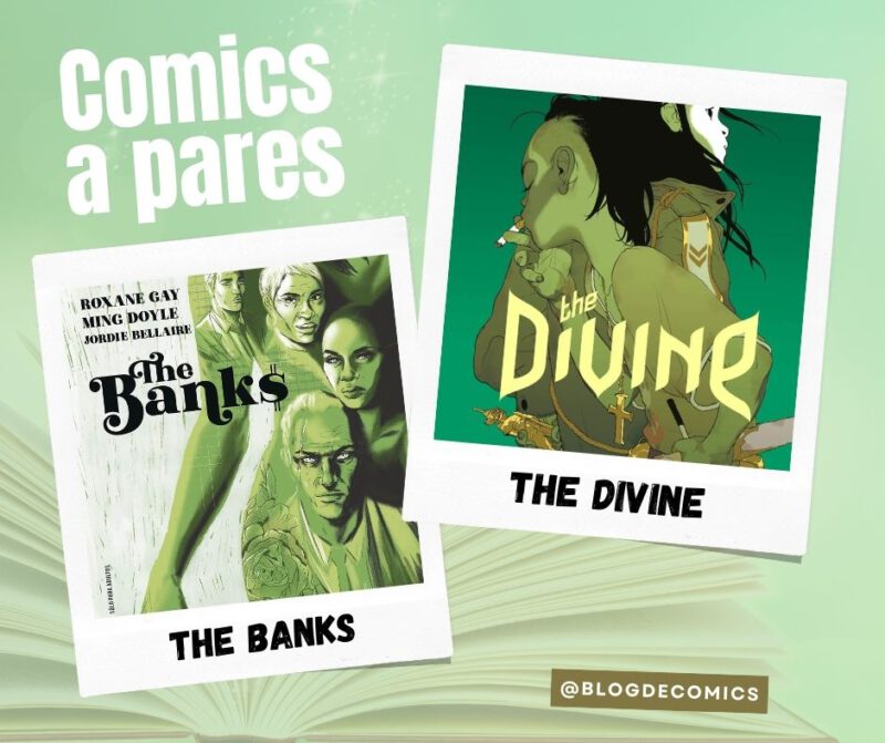 Cómics a pares: The Divine y The Banks