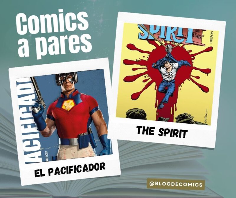 Comics a pares The Spirit El Pacificador