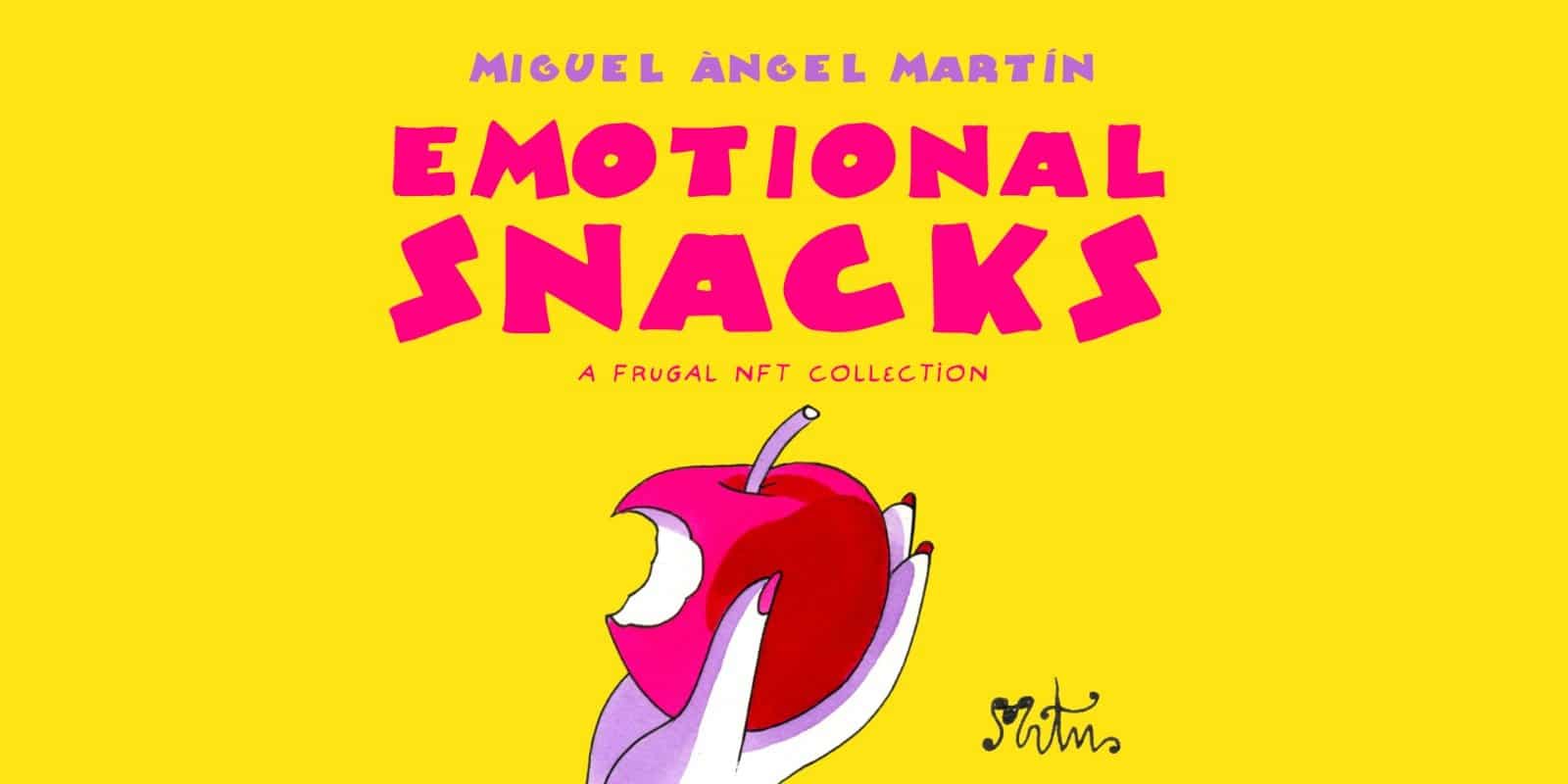 Emotional Snacks. La primera colección NFT de Miguel Ángel Martín