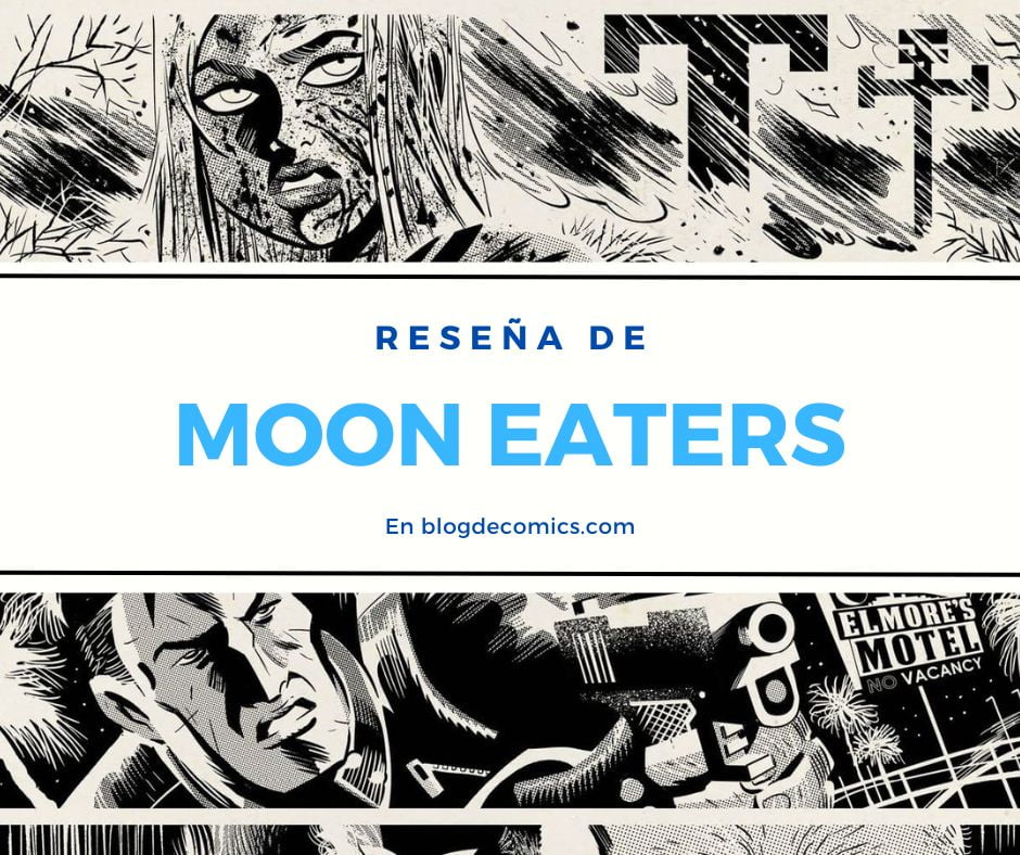 Moon Eaters, de Víctor Santos