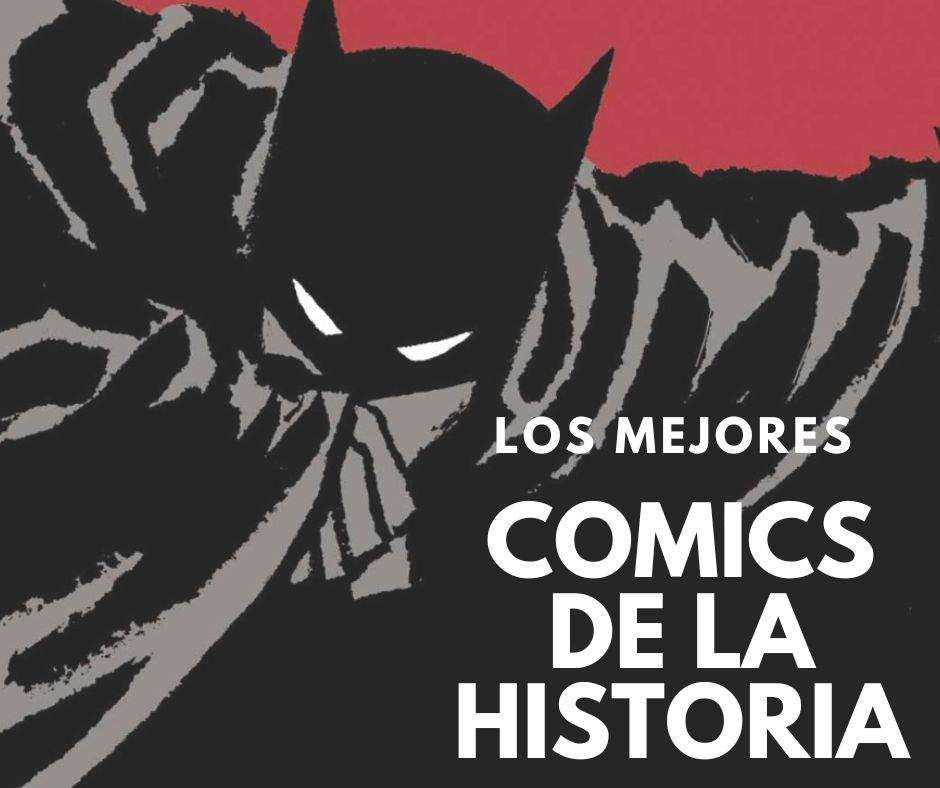 los mejores comics de la historia