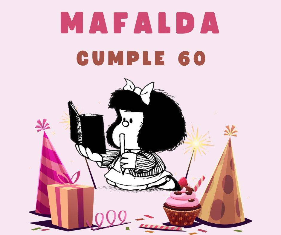 Mafalda cumple 60 años